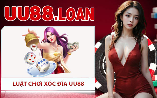 Luật Chơi Xóc Đĩa UU88